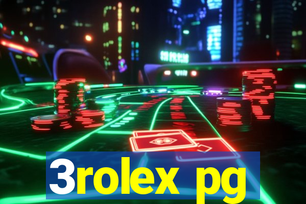 3rolex pg